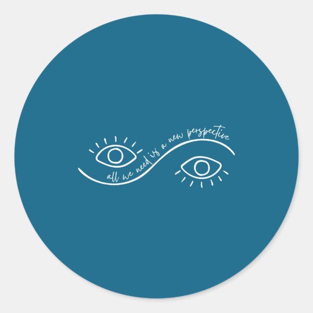 Adesivo All We Need Is A New Perspective Optometry Future  (Frente)