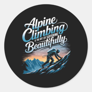 Adesivo Alpinismo é a arte de sofrer lindamente