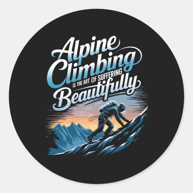 Adesivo Alpinismo é a arte de sofrer lindamente (Frente)