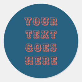 Adesivo alterar seu texto aqui o texto pessoal