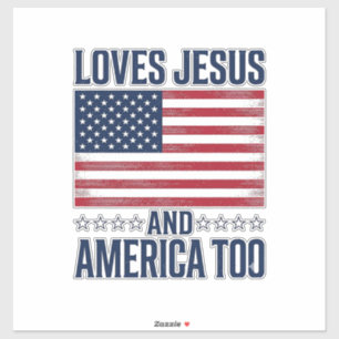 Adesivo Ama Jesus E a América Também Camisa Cristã Patriót