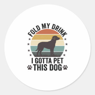 Adesivo Amante de Cão Engraçado Vintage Dobre Minha Bebida