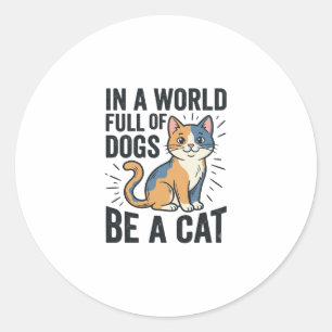 Adesivo Amante de Gatos Antigos Seja um Gato Design Gráfic
