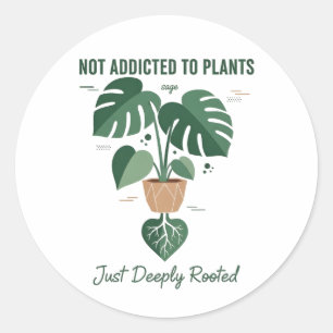 Adesivo Amante de Plantas Engraçado “Não Estou Viciado em