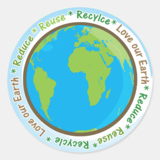 Adesivo Ame a nossa Terra - Reduza, reutilize e Reciclar!