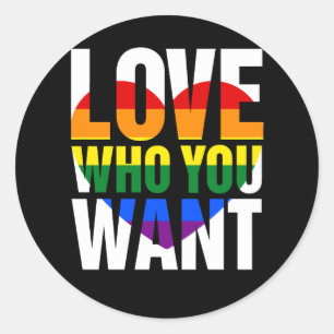 Adesivo Ame Quem Você Quer Homens LGBT Orgulho gay As Mul