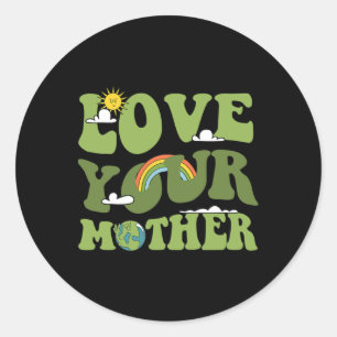 Adesivo Ame Sua Mãe Groovy Hippie Earth Day Mãe Ea
