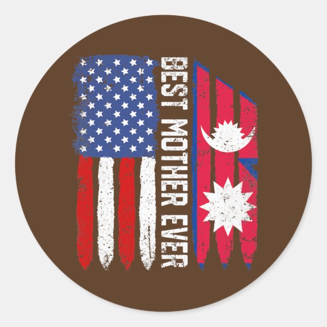 Adesivo American Flag Nepal Flag Best Mother Ever (Frente)