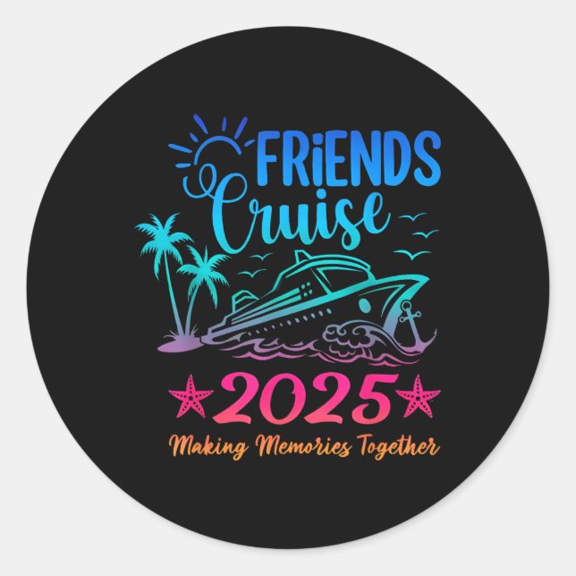 Adesivo Amigos Cruise 2025 Memórias de Fazer Juntas Soma (Frente)