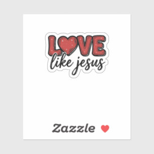 Adesivo Amor Como Jesus Camisa Vintage Cristã Design_1