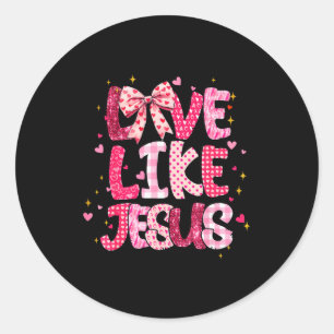 Adesivo Amor Cristão Como Jesus Dia dos Namorados Religios