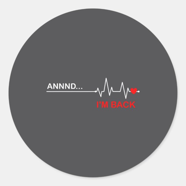 Adesivo And… I'm Back Heart Warriors Heart Disease Awarene (Frente)