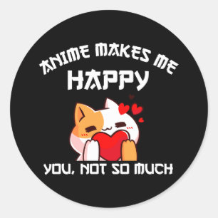 Adesivo Anime Me Faz Feliz Não Tanto