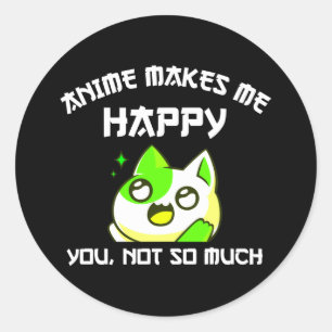 Adesivo Anime Me Faz Feliz Não Tanto