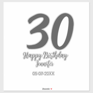 Adesivo aniversário de 30 anos adicionar nome data ano ano
