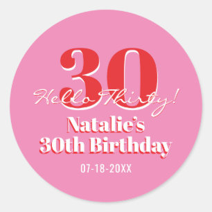 Adesivo Aniversário de 30 anos Olá Trinta! Rosa Vermelho C