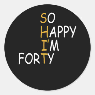 Adesivo aniversário de 40 anos 1982 40 Anos Tão Feliz Im
