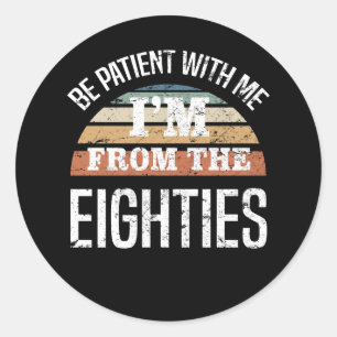 Adesivo Aniversário de 40 anos Engraçado, eu sou dos anos 