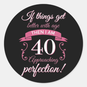 Adesivo Aniversário de 40 anos engraçado 'Perfection