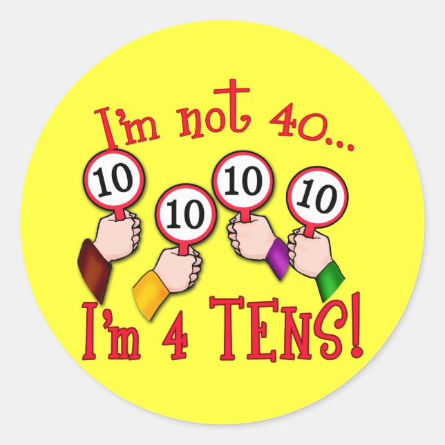 Adesivo aniversário de 40 anos Humor T shirt (Frente)