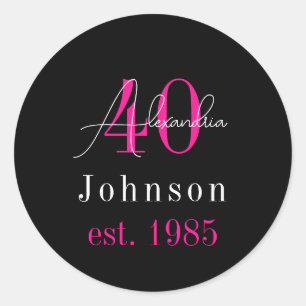 Adesivo Aniversário de 40 anos personalizado preto rosa qu