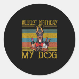 Adesivo Aniversário De Agosto Com Meu Doberman Pinscher Do