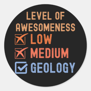 Adesivo Aniversário de Geologia, Nível de Incrível Geologi