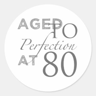 Adesivo aniversário do 80 envelhecido à perfeição