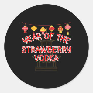 Adesivo Ano Da Vodka De Morango - Chinês Engraçado Novo Y