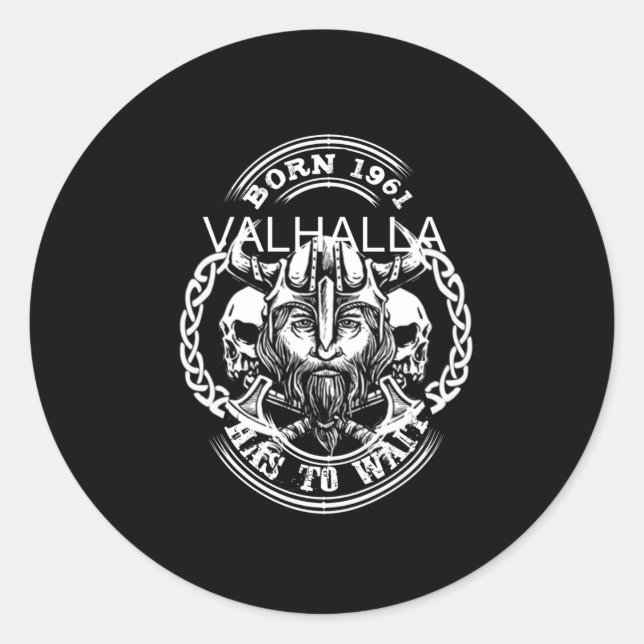Adesivo Ano Viking de Nascimento 61 "Valhalla tem que espe (Frente)
