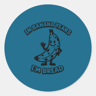 Adesivo Anos de banana eu sou pão desenho animado mangueir