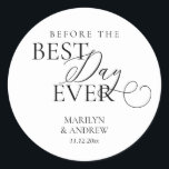 Adesivo Antes do melhor dia de sempre, Cookies Sweet Stick<br><div class="desc">Antes do melhor dia de todos,  a comemoração do janto do ensaio de casamento,  Cookies,  Sweet,  favorece adesivos.</div>