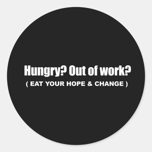 Adesivo Anti-Obama - faminto - coma sua esperança e mude (Frente)