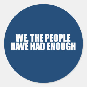 Adesivo ANTI-OBAMA- Nós, as pessoas, já tivemos o suficien