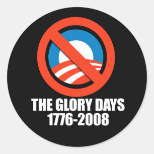Adesivo ANTI-OBAMA- os dias da glória - 1776-2008
