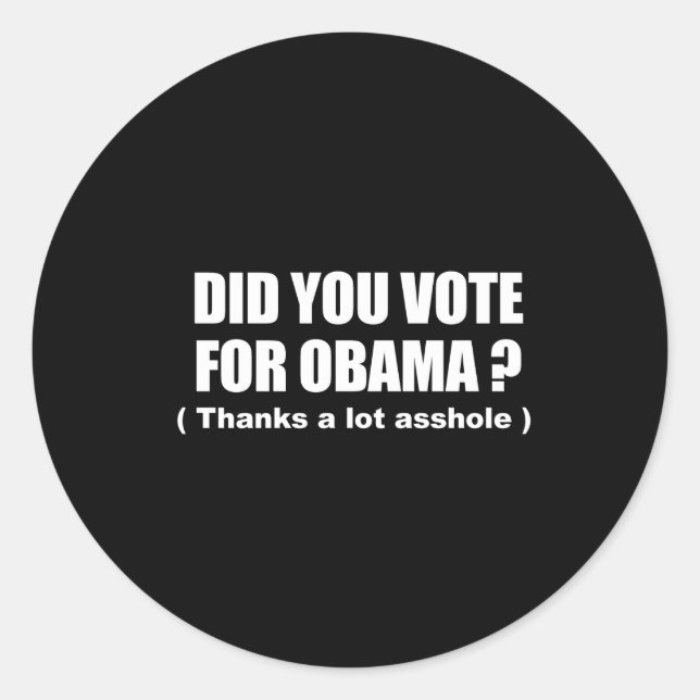 Adesivo Anti-Obama - você votou para obama - obrigados (Frente)