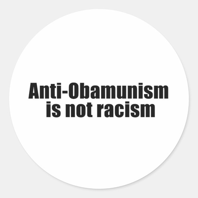Adesivo Anti-Obamunismo não é racismo (Frente)