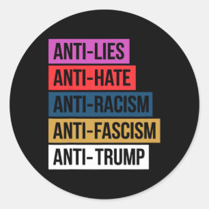 Adesivo Anti-Ódio Mentira Racismo Fascismo Resiste Trump P