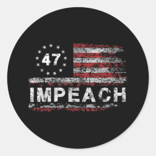 Adesivo Anti Trump Impeach 47 Trump 47th Presidente dos Es