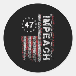 Adesivo Anti Trump Impeach 47 Trump 47th Presidente dos Es