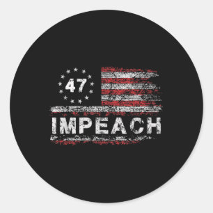 Adesivo Anti Trump Impeach 47 Trump 47th Presidente dos EU