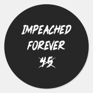 Adesivo Anti-Trump Impedido para sempre 45 Democratas Polí
