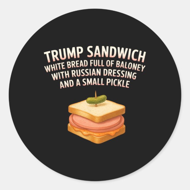 Adesivo Anti Trump Sandwich Sinal Funny Donald (Frente)