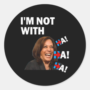 Adesivo Antikamala Harris Não Estou Com Ha Ha Ha Republica