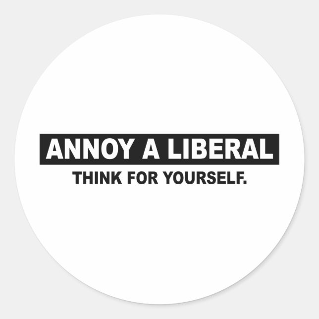 ADESIVO ANUNCIE UM LIBERAL. PENSE POR SI MESMO (Frente)