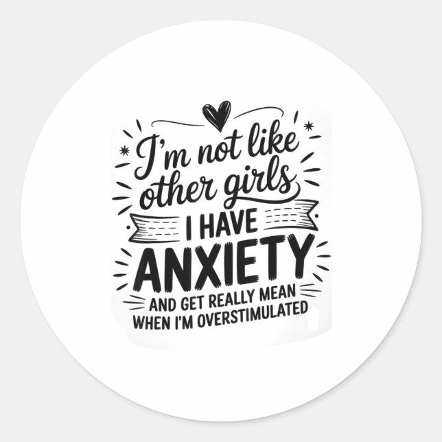 Adesivo Anxiety Humor For Women With Overstimulation  (Frente)