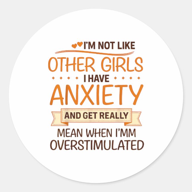 Adesivo Anxiety Humor For Women With Overstimulation  (Frente)