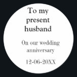 Adesivo Ao meu marido, aniversário de casamento, adicione<br><div class="desc">design</div>