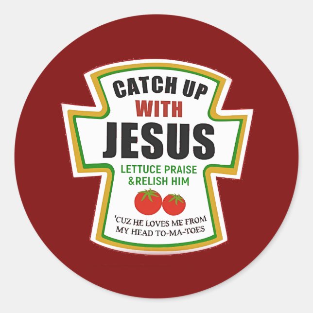 Adesivo Apanhe Jesus Cristo Tomate Cristão Ketchup Engraça (Frente)