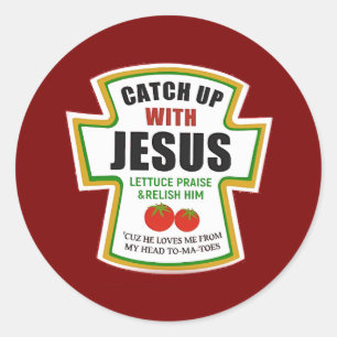 Adesivo Apanhe Jesus Cristo Tomate Cristão Ketchup Engraça